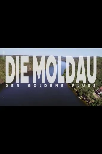Póster de Die Moldau - Der goldene Fluss