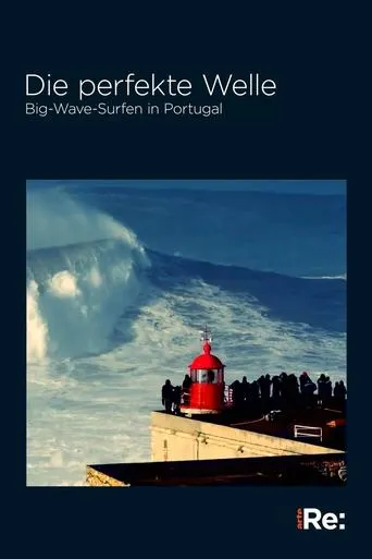 Póster de Die perfekte Welle: Big-Wave-Surfen in Portugal