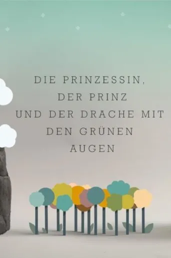 Póster de Die Prinzessin, der Prinz und der Drache mit den grünen Augen