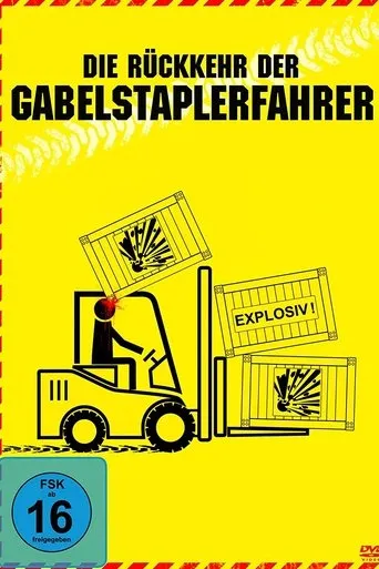 Póster de Die Rückkehr der Gabelstaplerfahrer