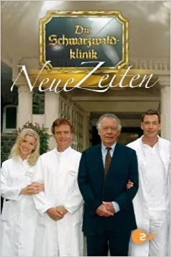 Póster de Die Schwarzwaldklinik: Neue Zeiten