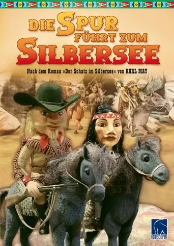 Póster de Die Spur führt zum Silbersee