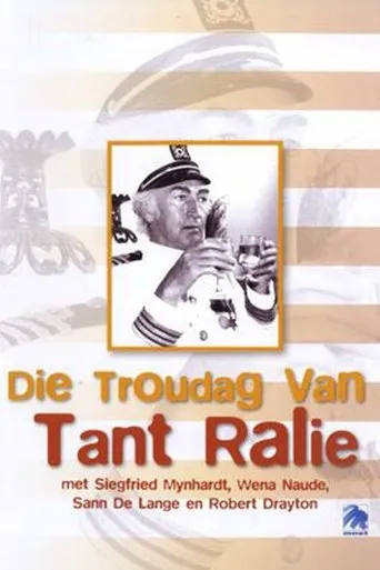 Póster de Die Troudag Van Tant Ralie
