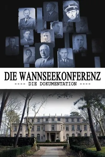 Póster de Die Wannseekonferenz - Die Dokumentation