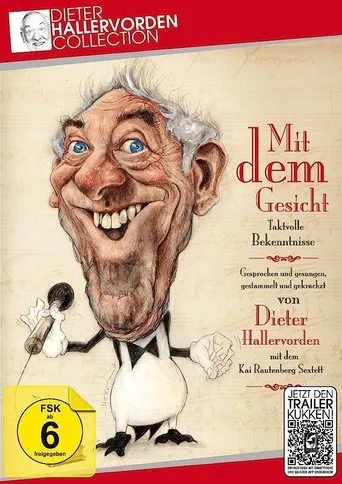 Póster de Dieter Hallervorden - Mit dem Gesicht