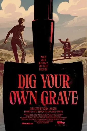 Póster de Dig Your Own Grave