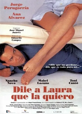 Póster de Dile a Laura Que La Quiero