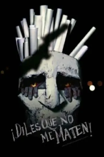 Póster de ¡Diles que no me maten!