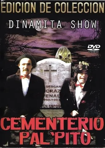 Póster de Dinamita Show: Cementerio Pal Pito 1