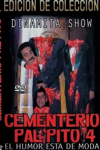 Póster de Dinamita Show: Cementerio Pal Pito 4