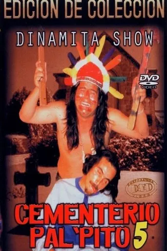 Póster de Dinamita Show: Cementerio Pal Pito 5