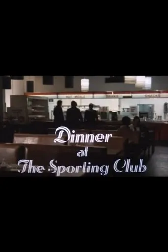 Póster de Dinner at The Sporting Club