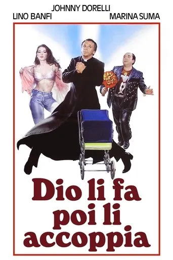 Póster de Dio li fa poi li accoppia