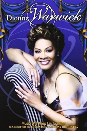 Póster de Dionne Warwick - Music Will Keep Us Together