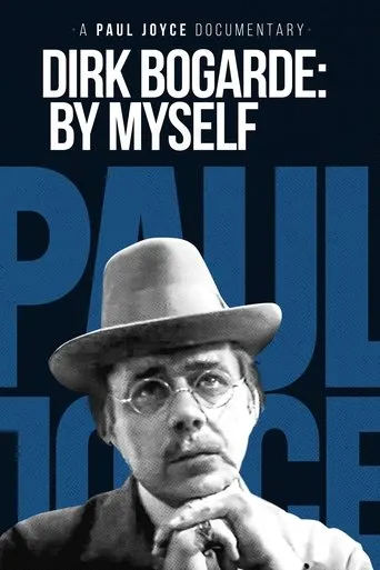 Póster de Dirk Bogarde: By Myself
