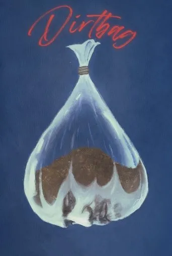 Póster de Dirtbag