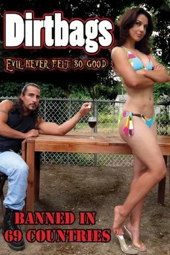 Póster de Dirtbags: Evil Never Felt So Good