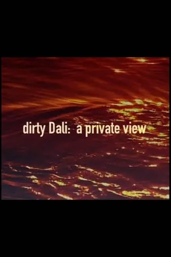 Póster de Dirty Dali: A Private View