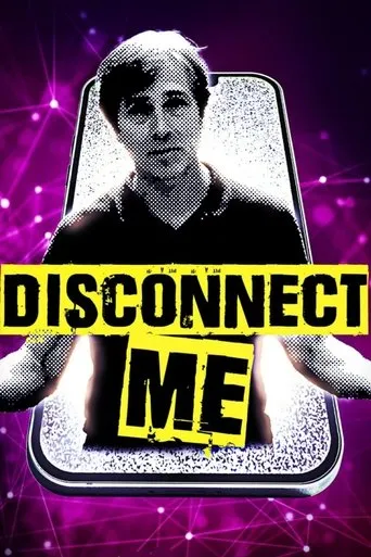 Póster de Disconnect Me