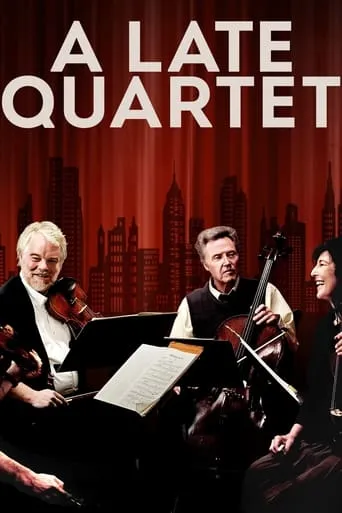 Póster de Discord and Harmony: Creating a Late Quartet