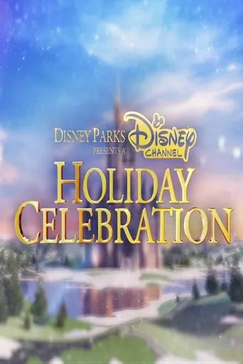 Póster de Disney Parks Presents a Disney Channel Holiday Celebration
