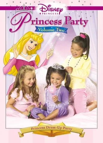 Póster de Disney Princess Party: Vol. 2: The Ultimate Princess Pajama Jam!