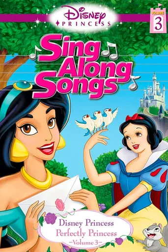Póster de Disney Princess Sing Along Songs, Vol. 3 - Perfectly Princess