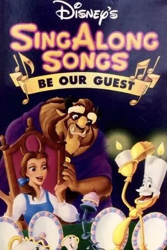 Póster de Disney's Sing-Along Songs: Be Our Guest