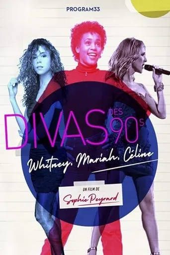 Póster de Divas des 90s : Whitney, Mariah, Céline