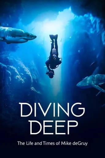 Póster de Diving Deep: The Life and Times of Mike deGruy