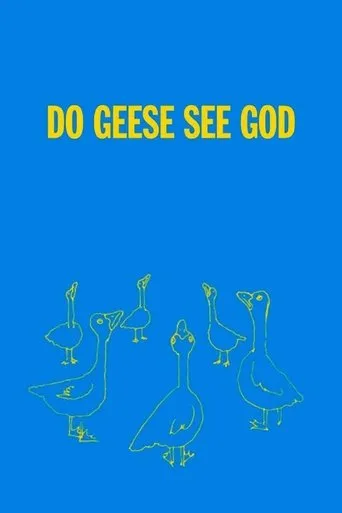 Póster de Do Geese See God