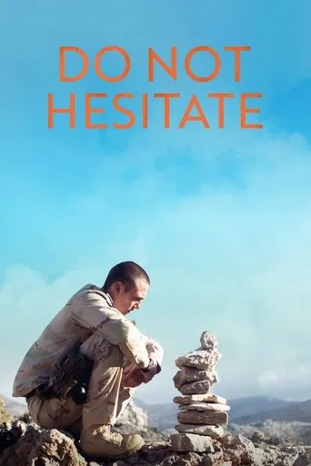 Póster de Do Not Hesitate