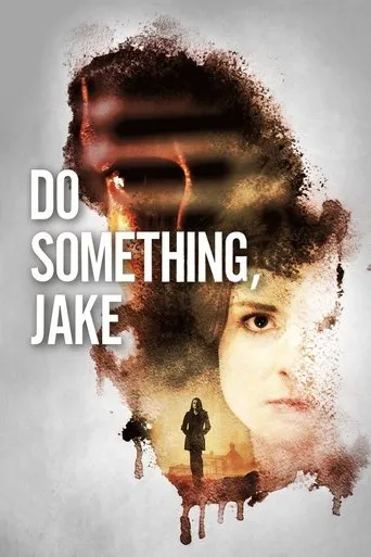 Póster de Do Something, Jake