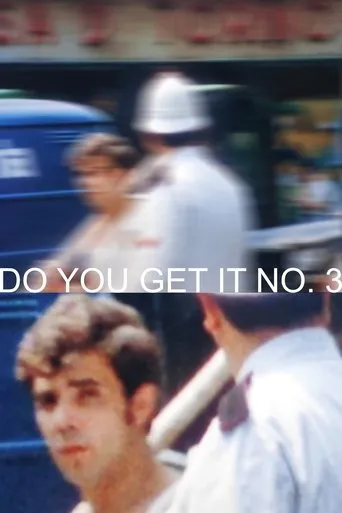 Póster de Do You Get It No. 3