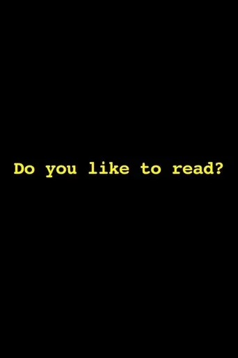 Póster de Do You Like to Read?