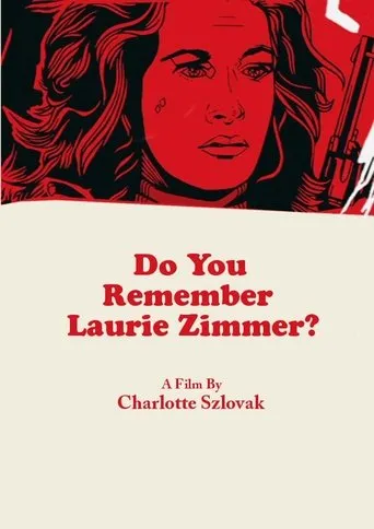 Póster de Do You Remember Laurie Zimmer?