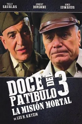 Póster de Doce del patíbulo 3: La misión mortal