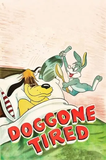 Póster de Doggone Tired