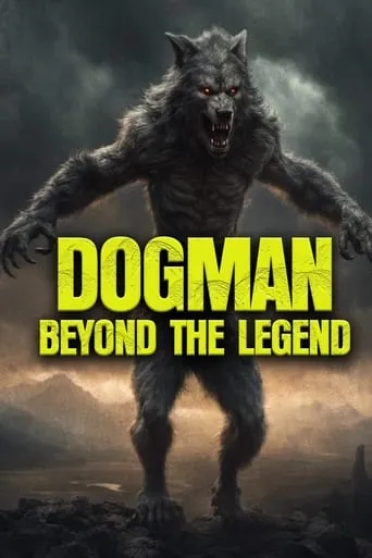 Póster de Dogman: Beyond the Legend