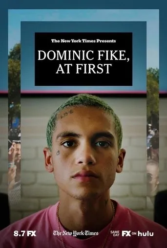 Póster de Dominic Fike, At First
