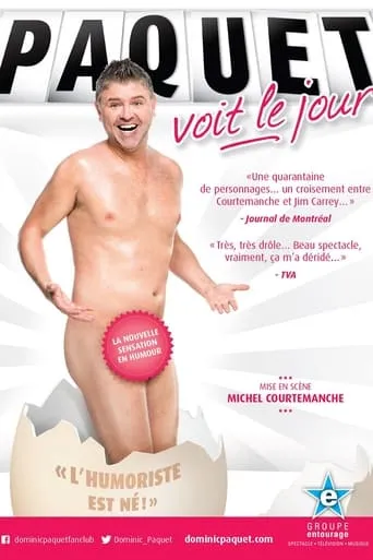 Póster de Dominic Paquet: Paquet voit le jour