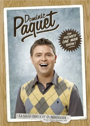 Póster de Dominic Paquet Son Premier One Men Show!