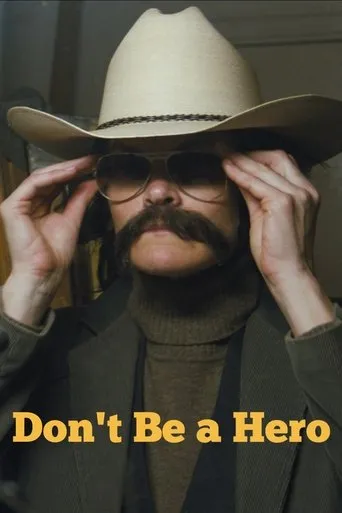Póster de Don't Be a Hero