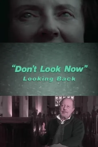 Póster de Don't Look Now: Looking Back