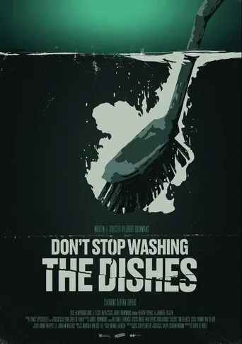 Póster de Don't Stop Washing the Dishes
