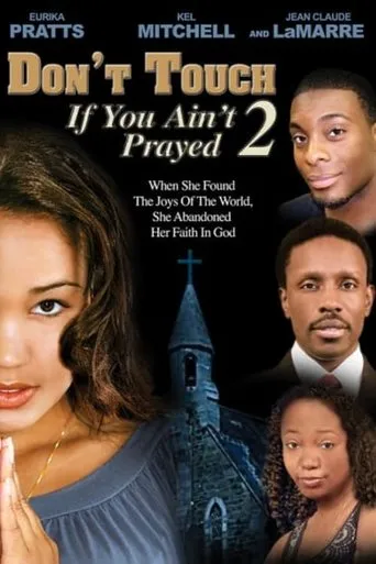 Póster de Don't Touch If You Ain't Prayed 2