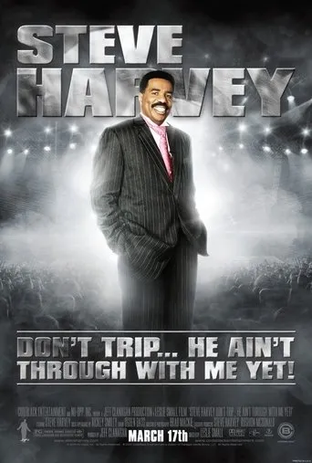 Póster de Don't Trip... He Ain't Through with Me Yet