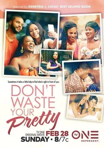 Póster de Don't Waste Your Pretty