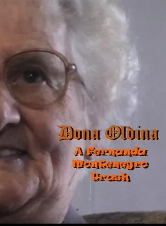 Póster de Dona Oldina - A Fernanda Montenegro Trash