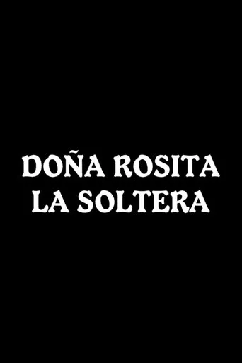 Póster de Doña Rosita la Soltera
